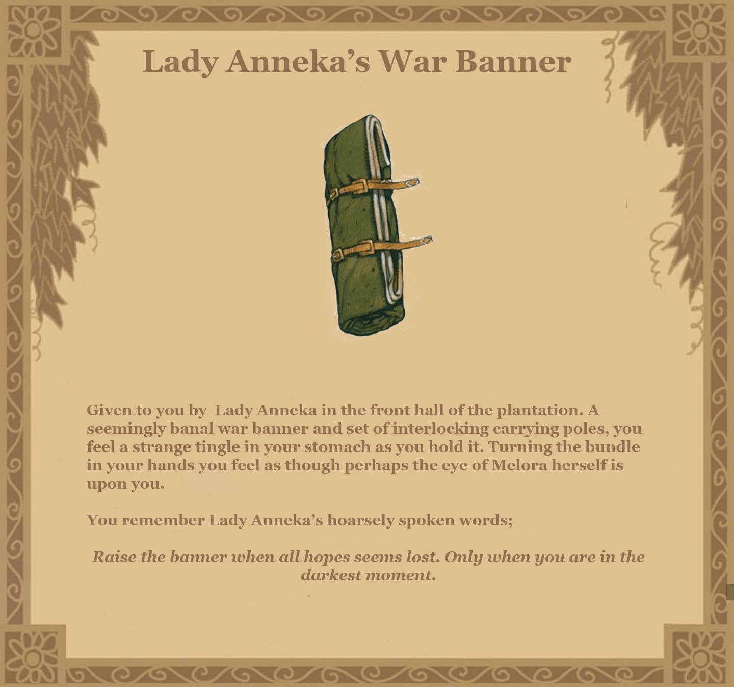 Item Card: Lady Anneka's War Banner. Illustration of a rolled green banner clasped with leather straps.